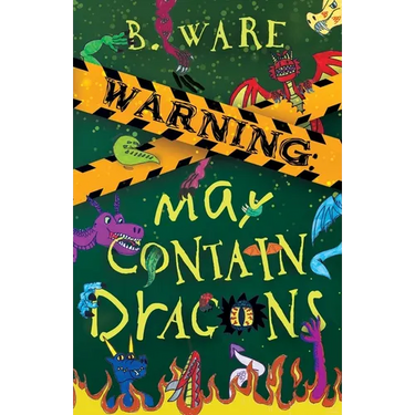 Warning: May Contain Dragons