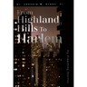 From Highland Hills to Harlem