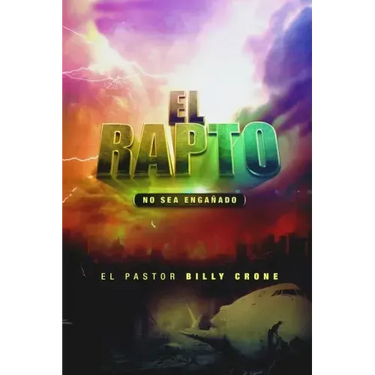 El Rapto: No Se Deje Engañar