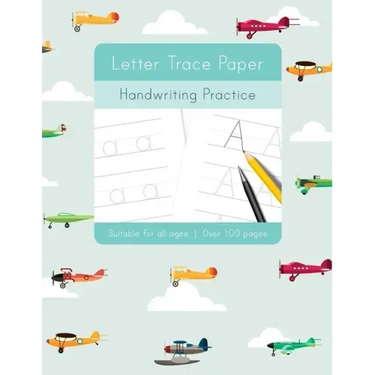 Letter Trace Paper Handwriting Practice: Learn to write activity workbooks, abc alphabet writing paper lines. All ages, adults, teens, kids, preschool