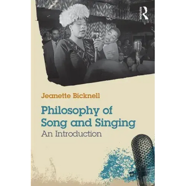 Philosophy of Song and Singing: An Introduction