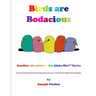 Birds Are Bodacious