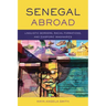 Senegal Abroad: Linguistic Borders, Racial Formations, and Diasporic Imaginaries