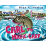 Carl The Magic Carp