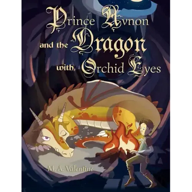 Prince Avnon and the Dragon with Orchid Eyes