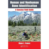 Human and Nonhuman Bone Identification: A Concise Field Guide