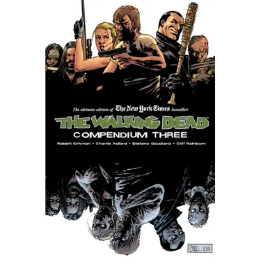 Walking Dead Compendium Volume 3
