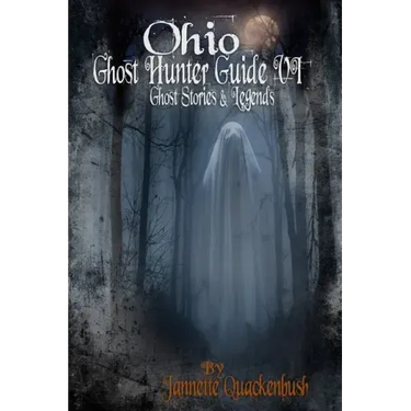 Ohio Ghost Hunter Guide VI
