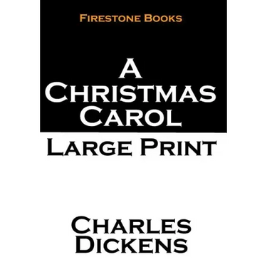 A Christmas Carol: Large Print