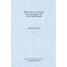 The Word in the World: The Cosmological Tale in the Fourth Gospel