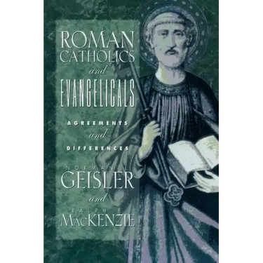 Roman Catholics and Evangelicals