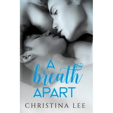 A Breath Apart