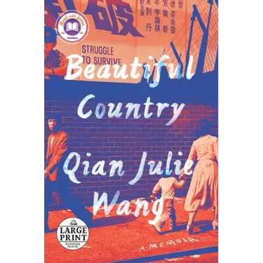 Beautiful Country: A Memoir