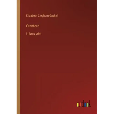 Cranford: in large print