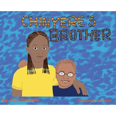Chinyere's Brother