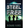 Steel for Free: A Female Lead Space Opera