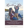 A Truly Limitless Life: 20 Lessons About Motherhood and Life After My Son's Down Syndrome Diagnosis