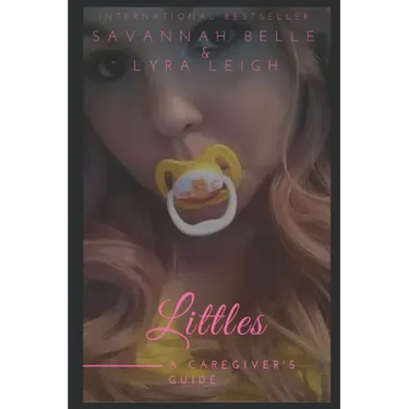 Littles: a Caregiver's Guide