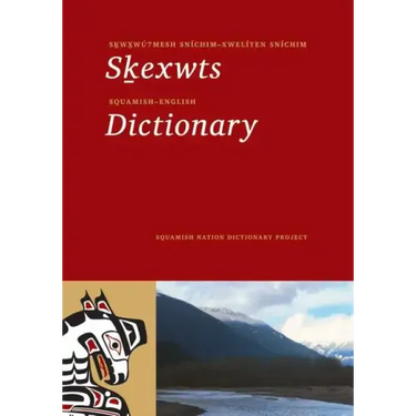 Squamish-English Dictionary