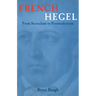 French Hegel: From Surrealism to Postmodernism