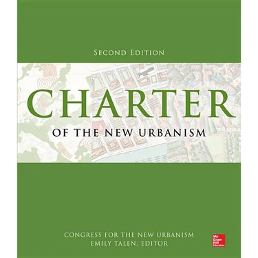 Charter of the New Urbanism, 2nd Edition