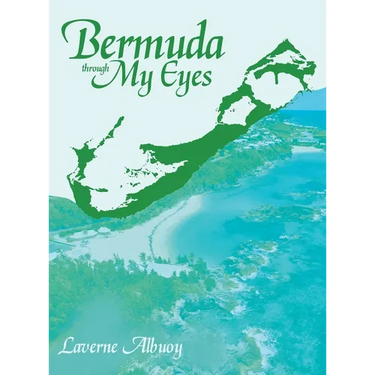 Bermuda through My Eyes