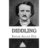 Diddling
