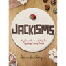 Jackisms: Weight Loss Humor and Help from My Weight Losing Friends
