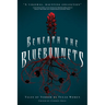 Beneath the Bluebonnets: Tales of Terror by Texas Women
