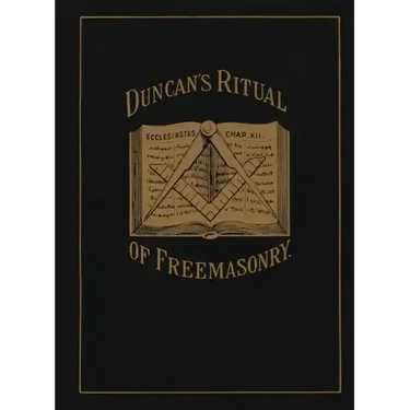 Duncan's Ritual of Freemasonry