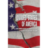 The Divided States of America: A Baby Boomer History Told Through 50 Years of Letters to the Editor