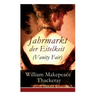 Jahrmarkt der Eitelkeit (Vanity Fair)