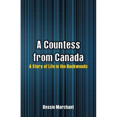 A Countess from Canada: A Story of Life in the Backwoods