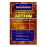 Civil PE Exam: HOW TO PASS ON YOUR FIRST TRY! Over 150 Practice Problems.