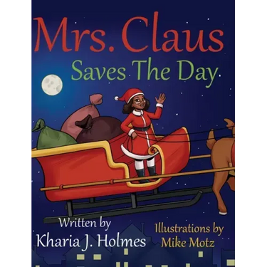 Mrs. Claus Saves The Day