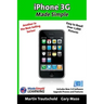 iPhone 3G Made Simple: Includes New 3.0 Software Upgrade Process and Features