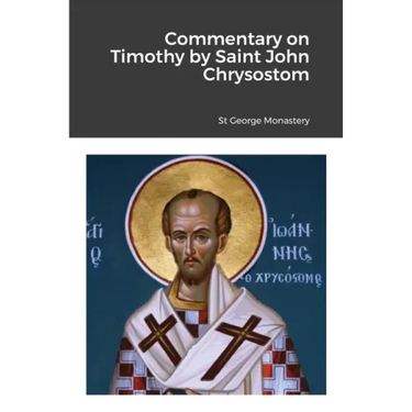 Commentary on Timothy by Saint John Chrysostom
