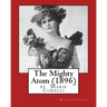 The Mighty Atom (1896), by Marie Corelli