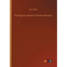 The Improvement of Human Reason