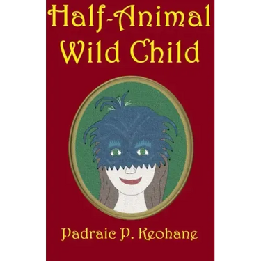 Half-Animal Wild Child