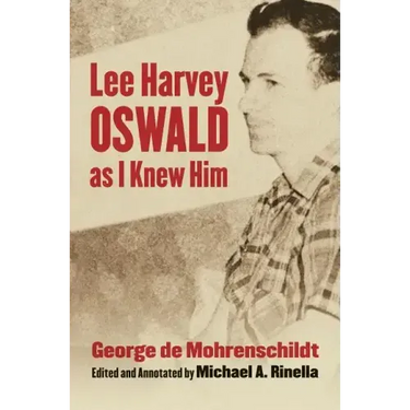 Lee Harvey Oswald as I Knew Him