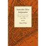 Somewhat More Independent: The End of Slavery in New York City, 1770-1810