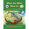 What the Wind Blew In