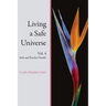 Living a Safe Universe, Vol. 4: Seth and Psychic Health