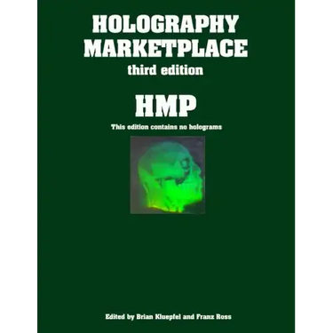 Holography MarketPlace 3rd Edition