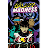 Galaxy of Madness Vol. 1