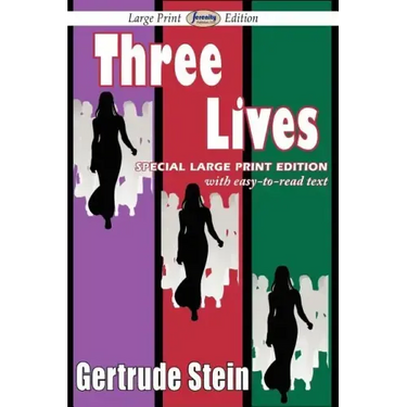 Three Lives (Large Print Edition)