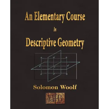 An Elementary Course In Descriptive Geometry