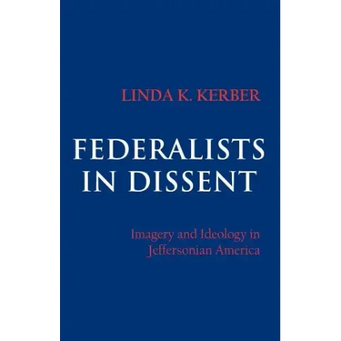 Federalists in Dissent