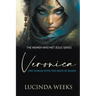 Veronica: The Woman with the Issue of Blood